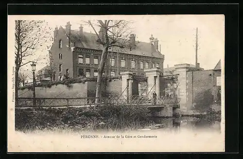 AK Peronne, Avenue de la Gare et Gendarmerie