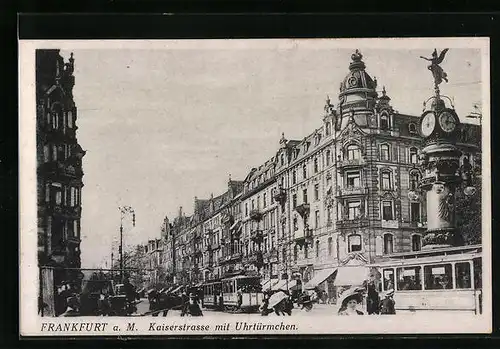 AK Frankfurt a. Main, Kaiserstrasse mit Uhrtürmen und einer Strassenbahn