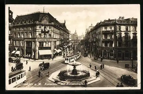 AK Frankfurt am Main, Kaiserplatz und Kaiserstrasse, eine Strassenbahn