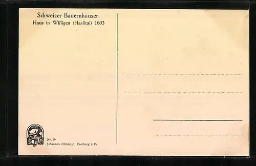 AK Willigen, Schweizer Bauernhäuser im Haslital