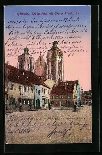 AK Ingolstadt, Kreuzstrasse mit Oberer Pfarrkirche