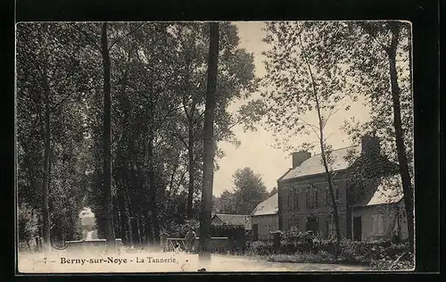 AK Berny-sur-Noye, La Tannerie