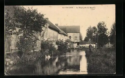AK La Faloise, La Noye pres du Moulin