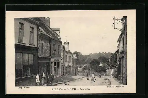 AK Ailly-sur-Noye, La Mairie