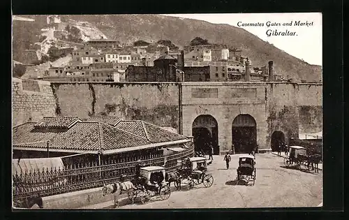 AK Gibraltar, Casemates Gates and Market