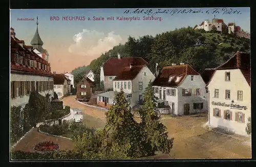 AK Bad Neuhaus / Saale, Teilansicht mit Schlosshotel und Kaiserpfalz Gasthof Salzburg