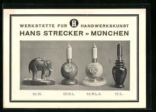 Vertreterkarte München, Werkstätte für Handwerkskunst Hans Strecker, Zündholz u. Zigarrenbehälter