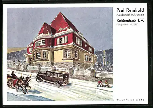 Vertreterkarte Reichenbach i. V., Akademischer Architekt Paul Reinhold, Blick auf das Haus Götz, Pferdeschlitten