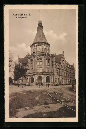 AK Mülhausen, Strassenpartie am Amtsgericht