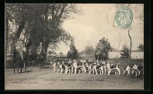 AK Marchenoir - Depart pour la Chasse