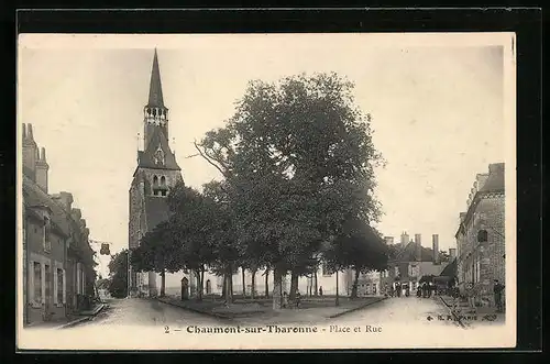 AK Chaumont-sur-Tharonne, Place et Rue