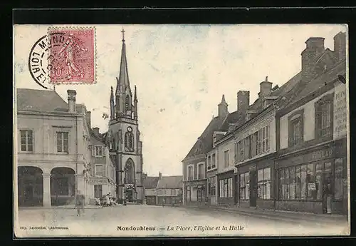 AK Mondoubleau, La Place, l`Eglise et la Halle