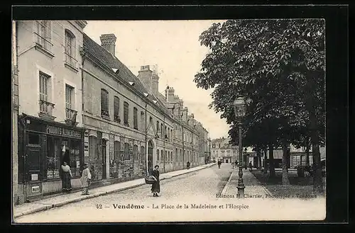 AK Vendome, La Place de la Madeleine et l`Hospice