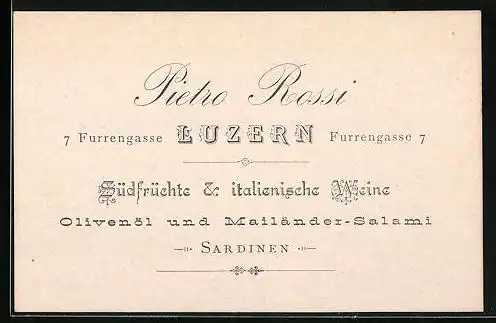 Vertreterkarte Luzern, Handel für Südfrüchte & italienische Weine, Pietro Rossi