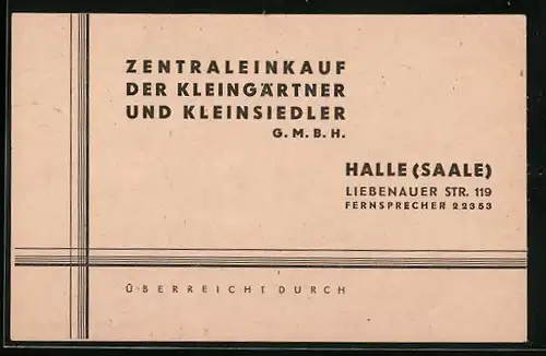 Vertreterkarte Halle / Saale, Zentraleinkauf der Kleingärtner und Kleinsiedler GmbH