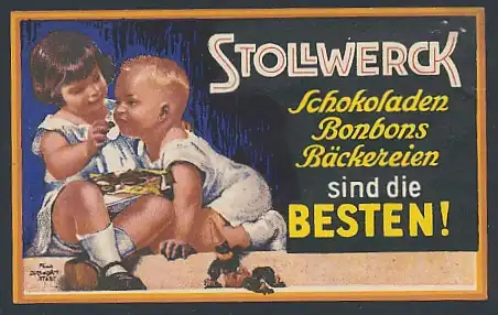 Vertreterkarte Stollwerck, Schokoladen, Bonbons, Bäckereien sind die Besten