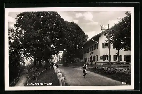 AK Obergries /Isartal, Strassenpartie am Gasthaus