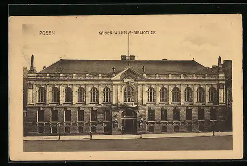 AK Posen / Poznan, Kaiser-Wilhelm-Bibliothek