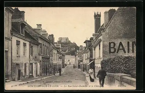 AK Montoire-sur-le Loir, La Rue Saint-Outrille et le Chateau