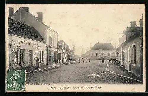 AK Gy, La Place, Route de Selles-sur-Cher