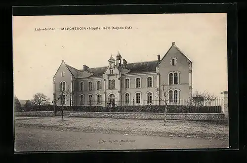 AK Marchenoir, Hopital Hess (facade Est)