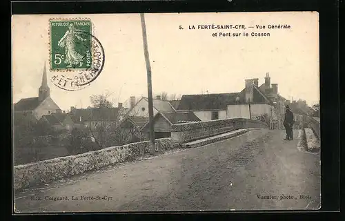 AK La Ferté-Saint-Cyr, Vue Generale et Pont sur le Cosson