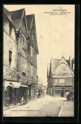 AK Montrichard, Vieilles Maisons, Rue Grande et Rue du Pont