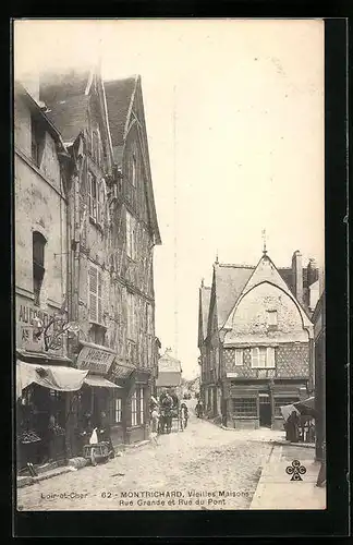 AK Montrichard, Vieilles Maisons, Rue Grande et Rue du Pont