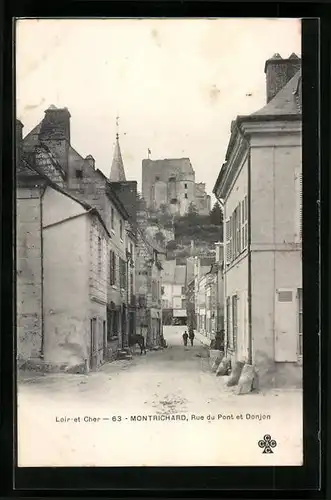 AK Montrichard, Rue du Pont et Donjon