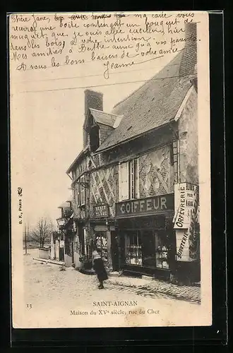 AK Saint-Aignan, Maison du XVe siecle, rue du Cher