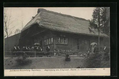 AK Mannheim, Jubiläums-Ausstellung 1907, Begrüssung des Ergrossh. Paares im Schwarzwaldhaus