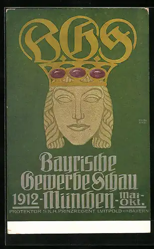 Künstler-AK München, Bayrische Gewerbe Schau 1912, Emblem aus Kopf mit stilisierter Krone
