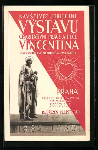 AK Prag, Navstivte Jubilejni Vystavu Charitativni Prace a Pece Vincentina 1939