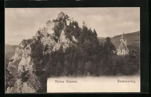 AK Klamm am Semmering, Burgruine mit Kirche