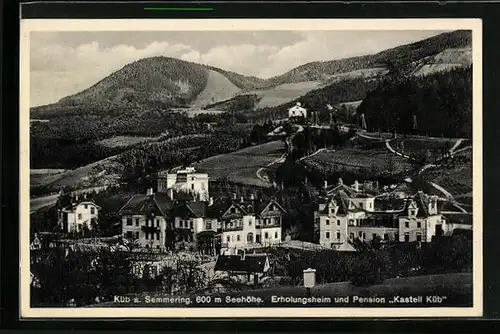 AK Küb a. Semmering, Erholungsheim und Pension Kastell Küb