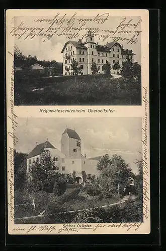 AK Oberoelkofen, Rekonvalescentenheim, Schloss