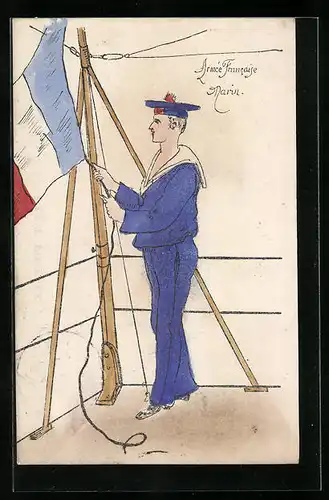 Künstler-AK Armée francaise, Marin, Franz. Matrose hisst Fahne