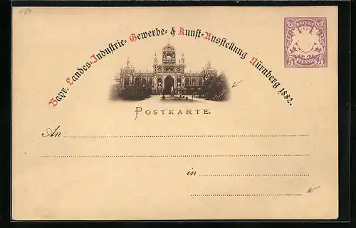 AK Nürnberg, Bayr.-Landes-, Industrie-, Gewerbe- und Kunstausstellung 1882, Ganzsache, Eingang des Palasts