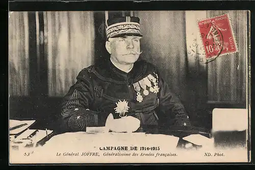 AK Le Général Joffre, Généralissime des Armées francaises