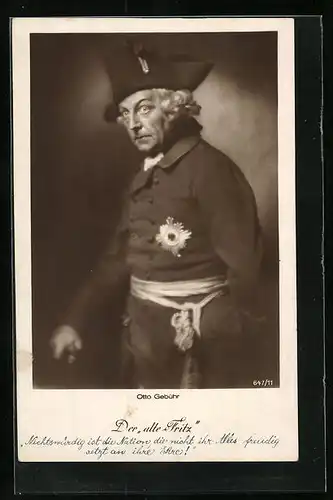 AK Schauspieler Otto Gebühr als Der alte Fritz