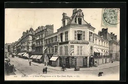 AK Blois, L`Hotel d`Angleterre et la Rue Denis Papin