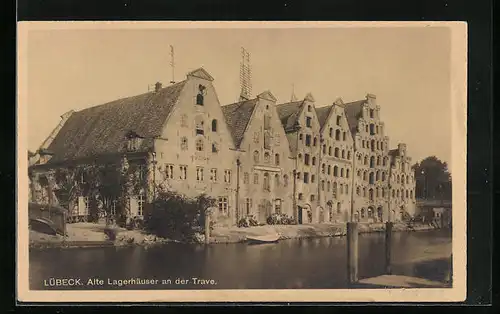 AK Lübeck, Alte Lagerhäuser an der Trave