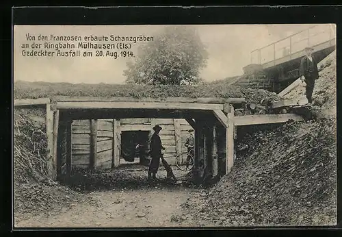 AK Mülhausen /Els., Von den Franzosen erbaute Schanzgräben an der Ringbahn, Gedeckter Ausfall 1914