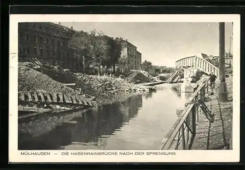 AK Mülhausen, Hasenrainbrücke nach der Sprengung