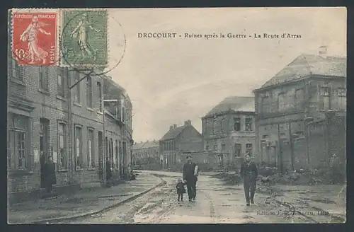 AK Drocourt, Ruines aprés la Guerre, la Route d'Arras