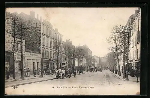 AK Pantin, Route d'Aubervilliers