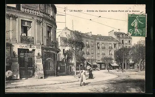 AK Le Raincy, Entrée du Casino et Rond-Pont de la Station