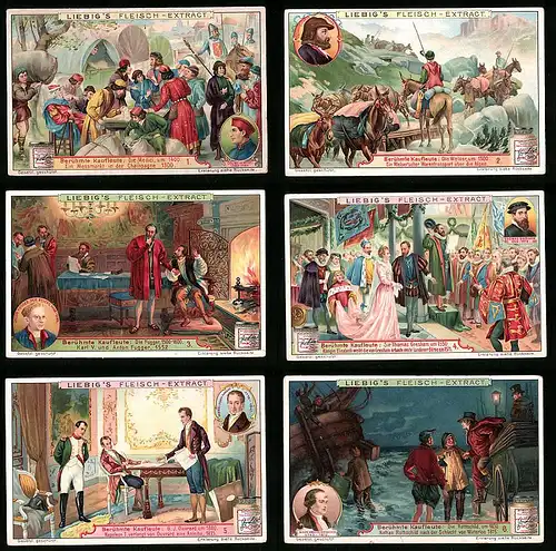 6 Sammelbilder Liebig, Serie Nr.: 801, Berühmte Kaufleute, Rothschild, Ouvrard, Gresham, Anton Fugger, Welser, Medici
