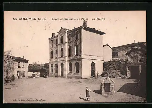 AK Ste-Colombe, Ecole communale de Filles, La Mairie