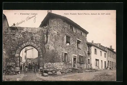 AK Firminy, Porte Féodale Saint-Pierre, datant du XII. siècle